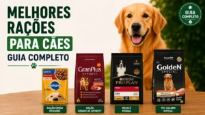 Guia definitivo para escolher a melhor ração para o seu cão